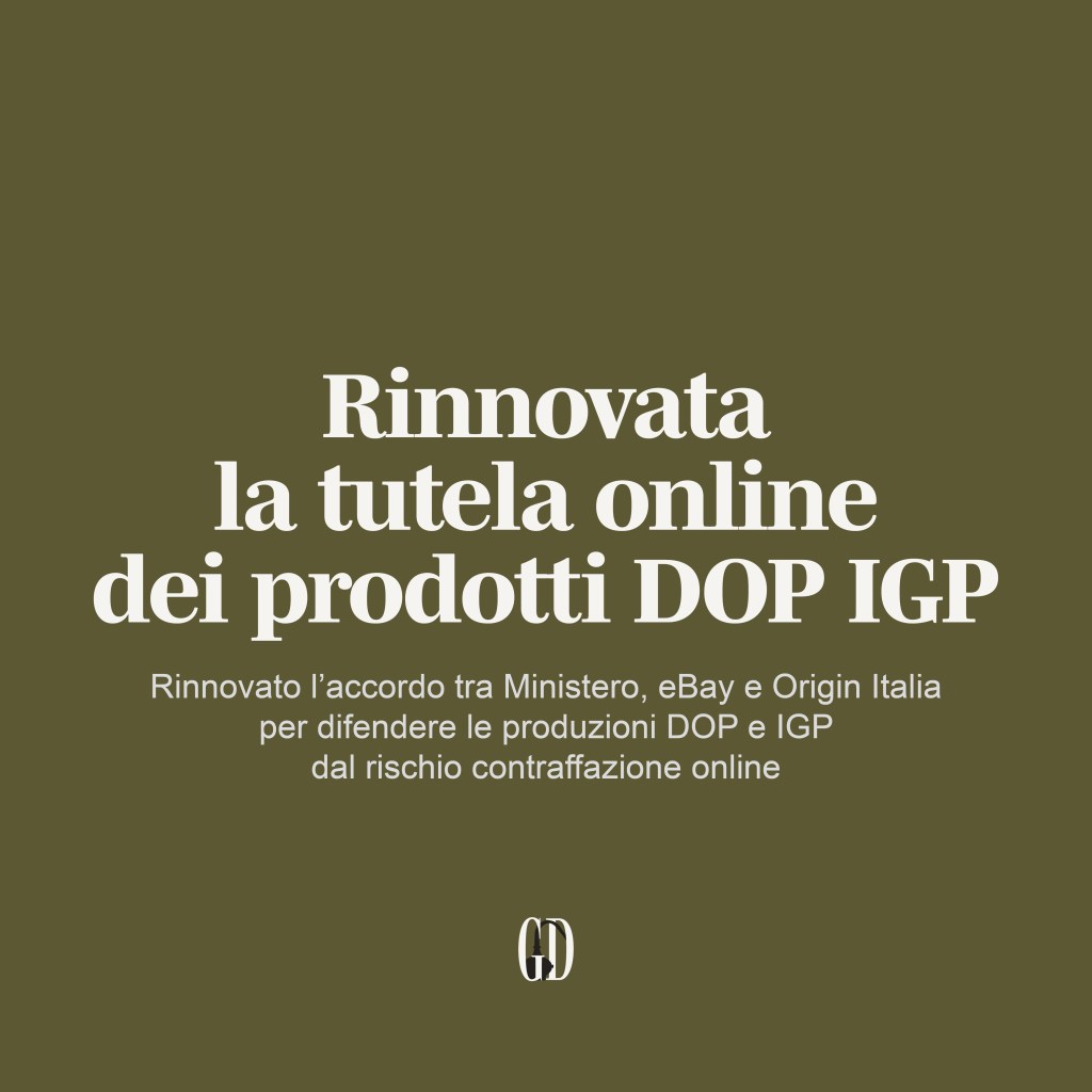 Rinnovata la tutela online dei prodotti DOP&nbsp;IGP