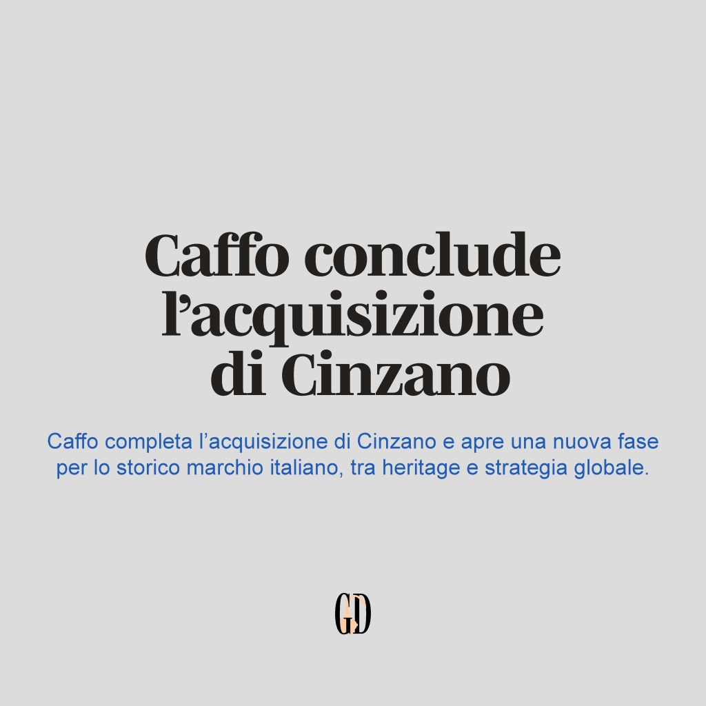 Caffo conclude l’acquisizione di&nbsp;Cinzano